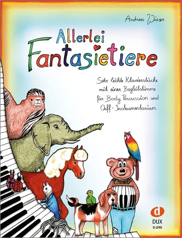 Cover: 9783868493474 | Allerlei Fantasietiere | Andrea Wieser | Broschüre | 40 S. | Deutsch