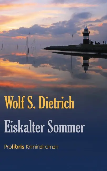 Cover: 9783935263474 | Eiskalter Sommer | Cuxland Krimi | Wolf S. Dietrich | Taschenbuch