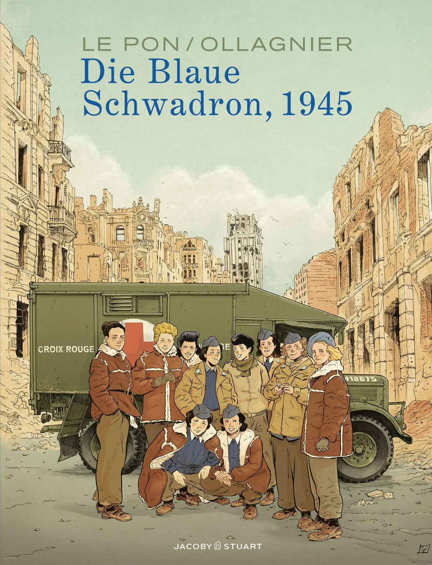 Cover: 9783964283474 | Die Blaue Schwadron, 1945 | Virginie Ollagnier | Buch | 152 S. | 2026