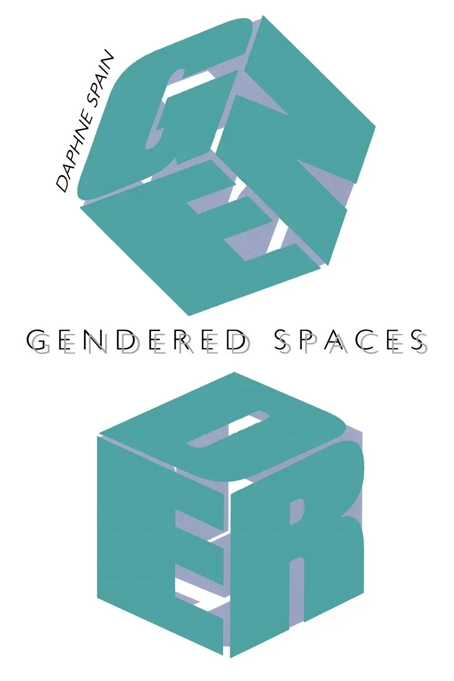 Cover: 9780807843574 | Gendered Spaces | Daphne Spain | Taschenbuch | Kartoniert / Broschiert