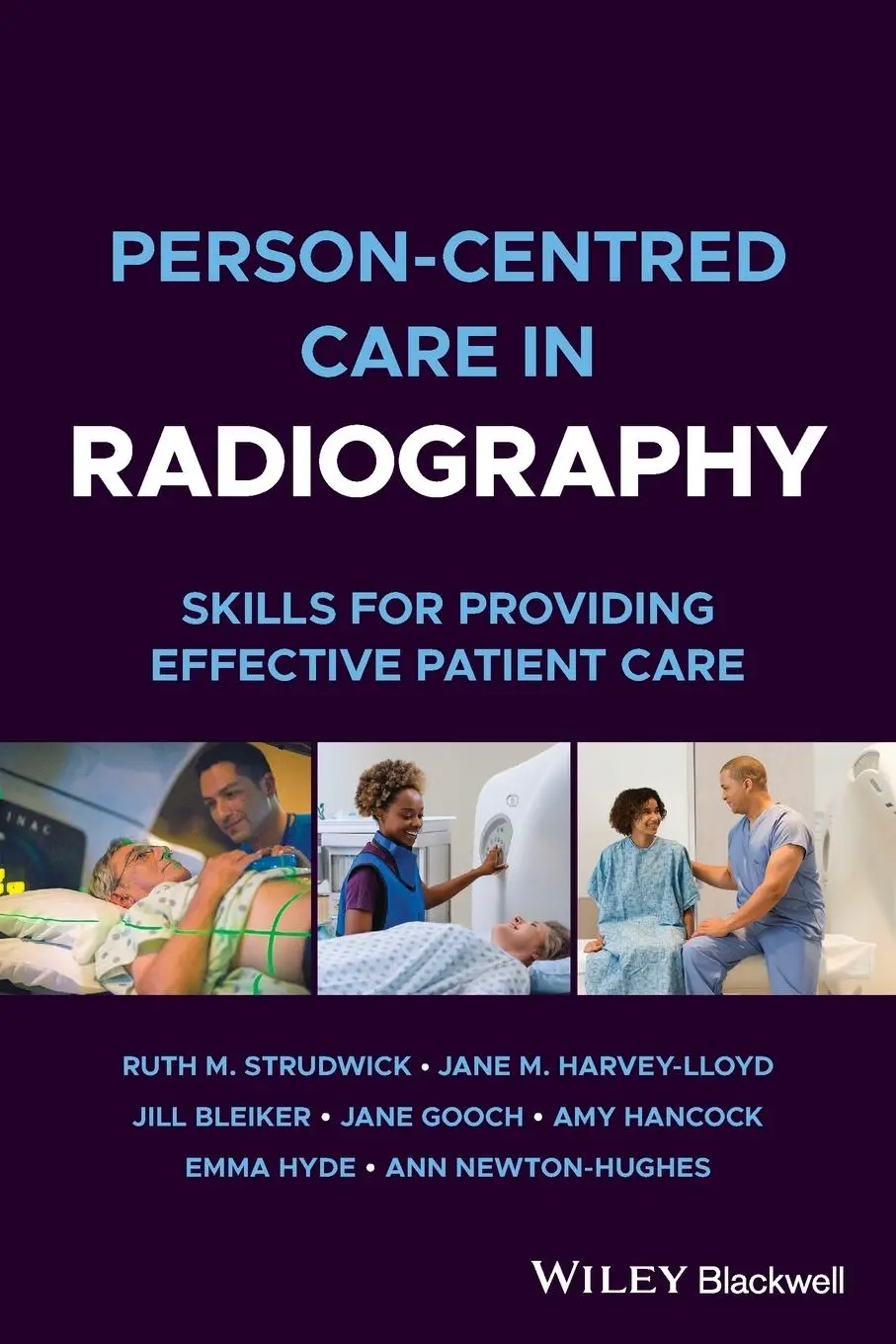 Cover: 9781119833574 | Person-centred Care in Radiography | Amy Hancock (u. a.) | Taschenbuch