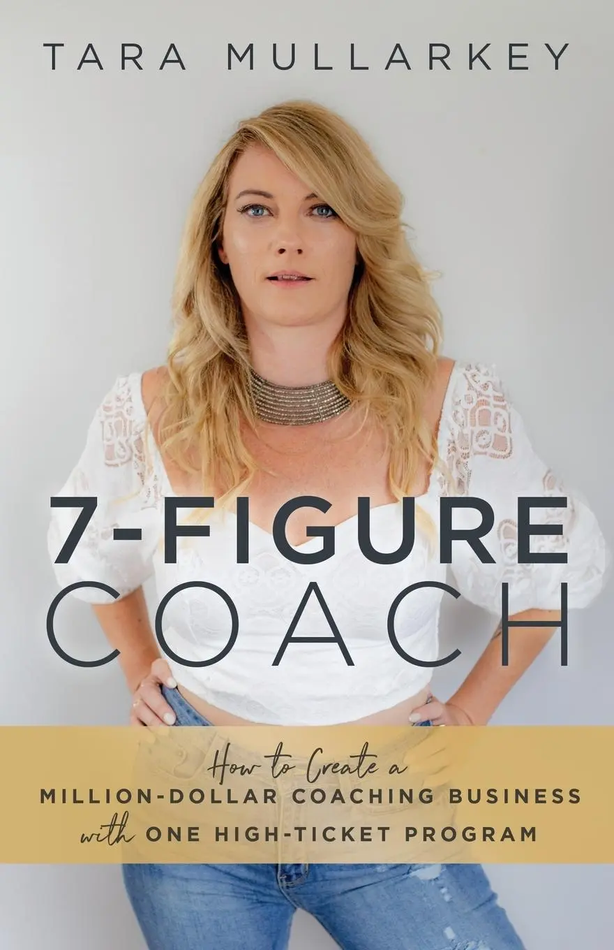 Cover: 9781951503574 | 7-Figure Coach | Tara Mullarkey | Taschenbuch | Paperback | Englisch