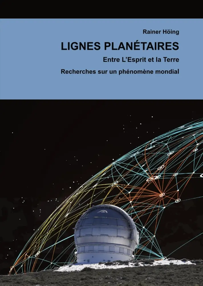 Cover: 9783384273574 | Lignes Planétaires. Entre L'Esprit et la Terre. | Rainer Höing | Buch