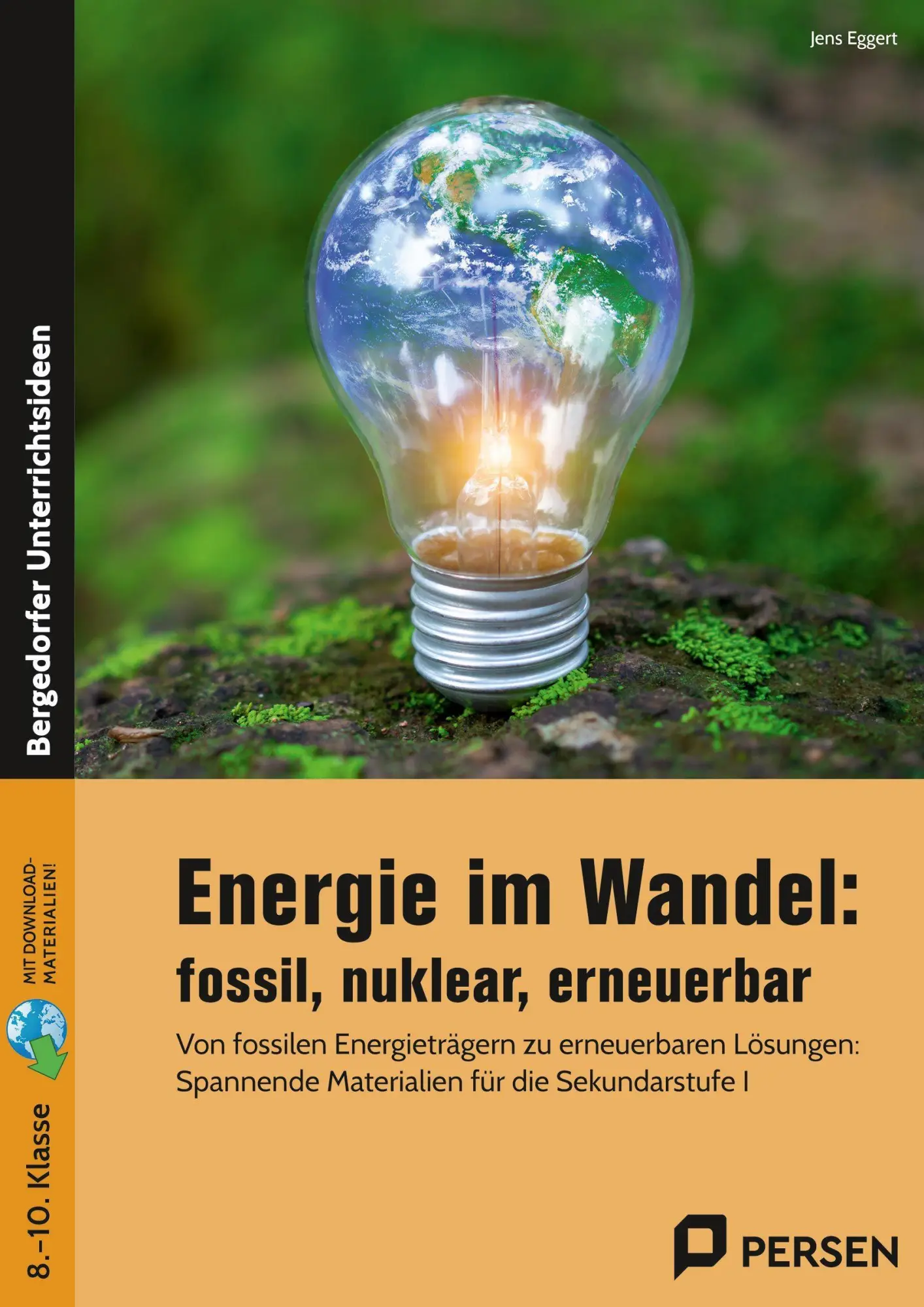 Cover: 9783403213574 | Energie im Wandel: fossil, nuklear, erneuerbar | Jens Eggert | Bundle