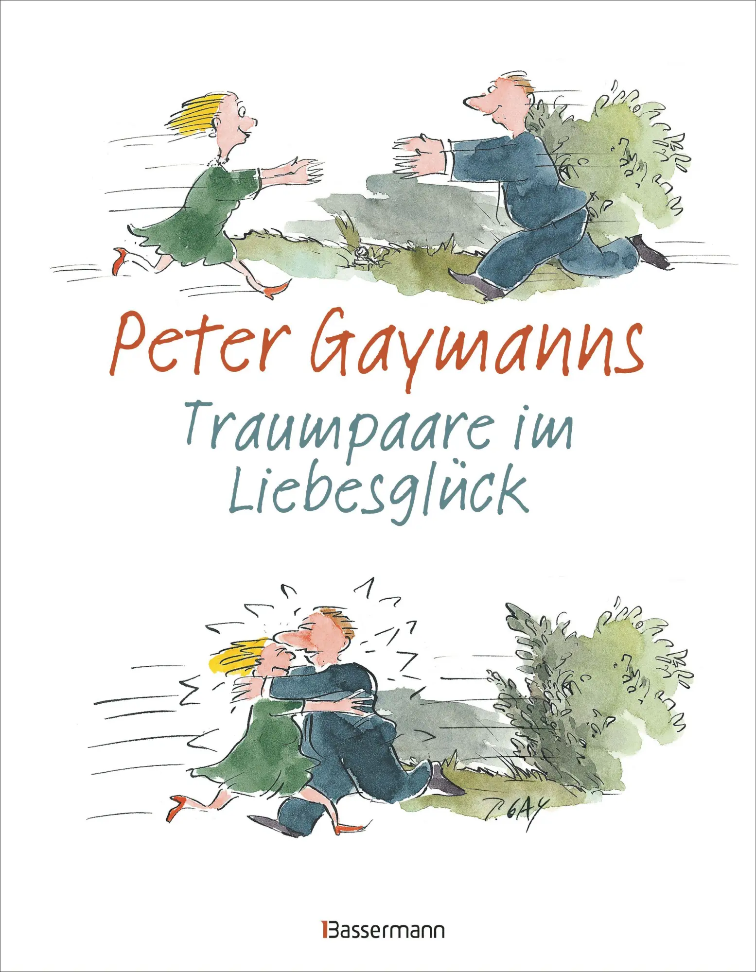 Cover: 9783809453574 | Peter Gaymanns Traumpaare im Liebesglück | Peter Gaymann | Taschenbuch