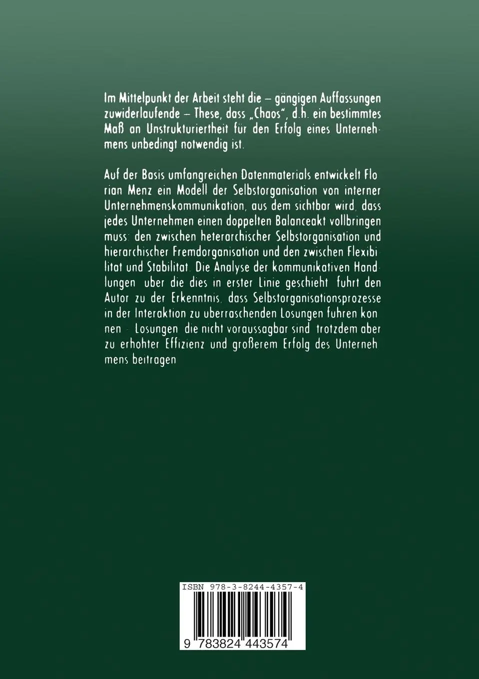 Rückseite: 9783824443574 | Selbst- und Fremdorganisation im Diskurs | Florian Menz | Taschenbuch