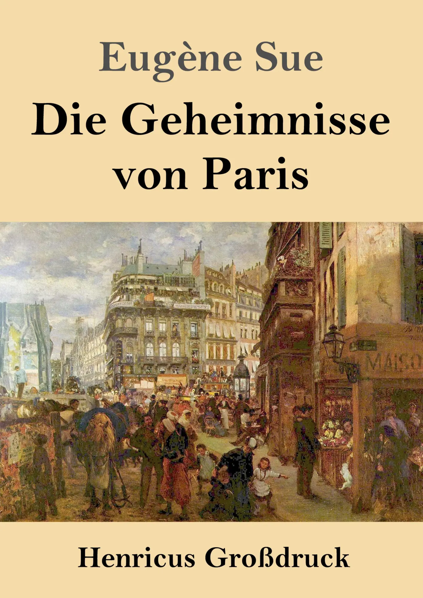 Cover: 9783847833574 | Die Geheimnisse von Paris (Großdruck) | Eugène Sue | Taschenbuch