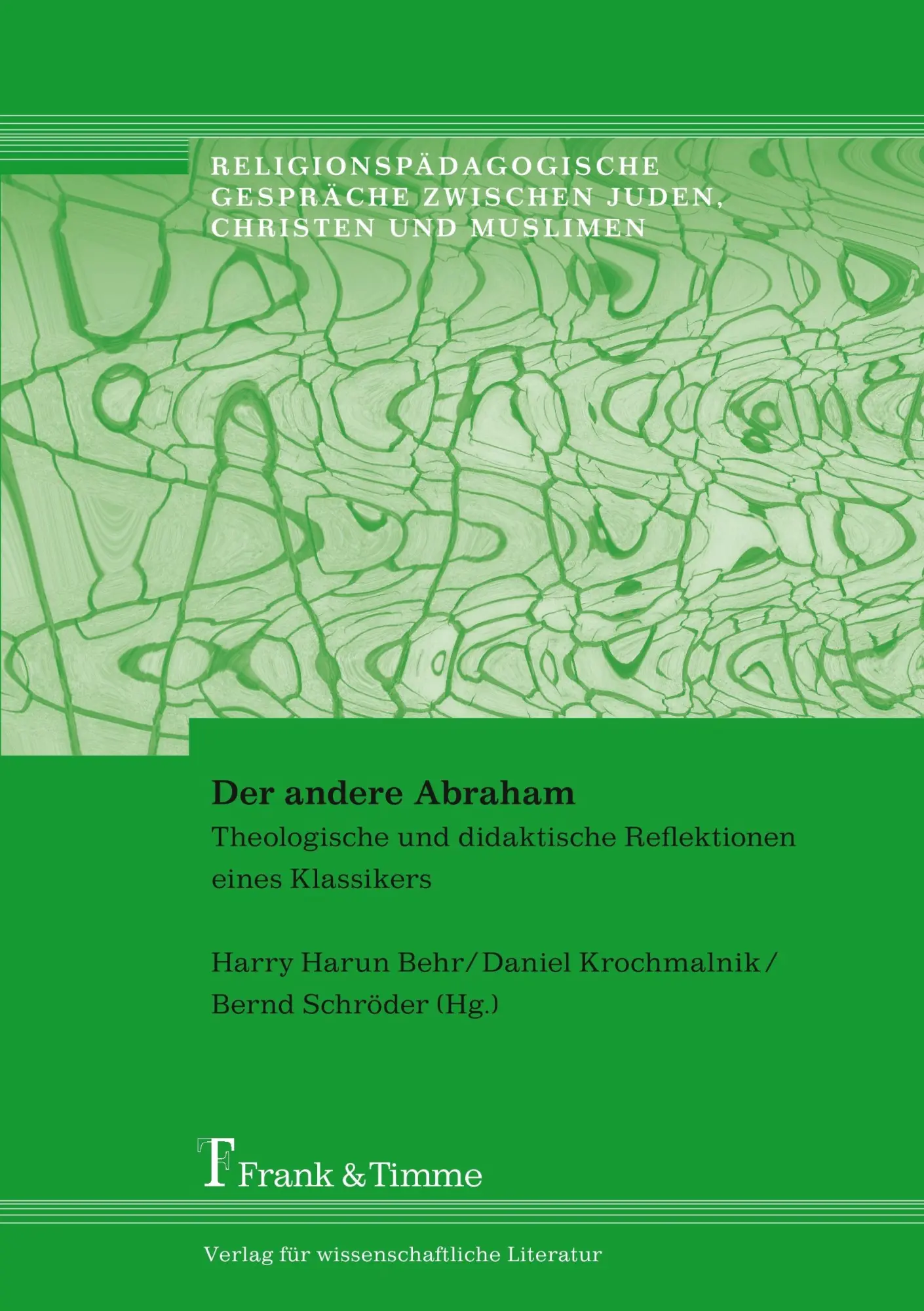 Cover: 9783865963574 | Der andere Abraham | Harry Harun Behr (u. a.) | Taschenbuch | 246 S.