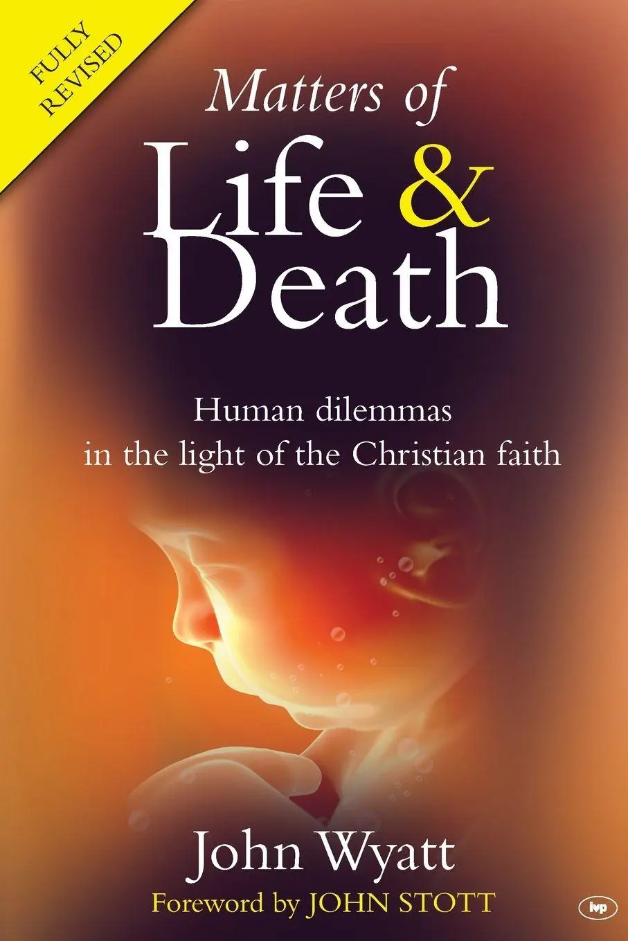 Cover: 9781844743674 | Matters of Life and Death | John Wyatt | Taschenbuch | Englisch | 1992