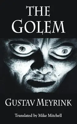 Cover: 9781910213674 | The Golem | Gustav Meyrink | Taschenbuch | Kartoniert / Broschiert