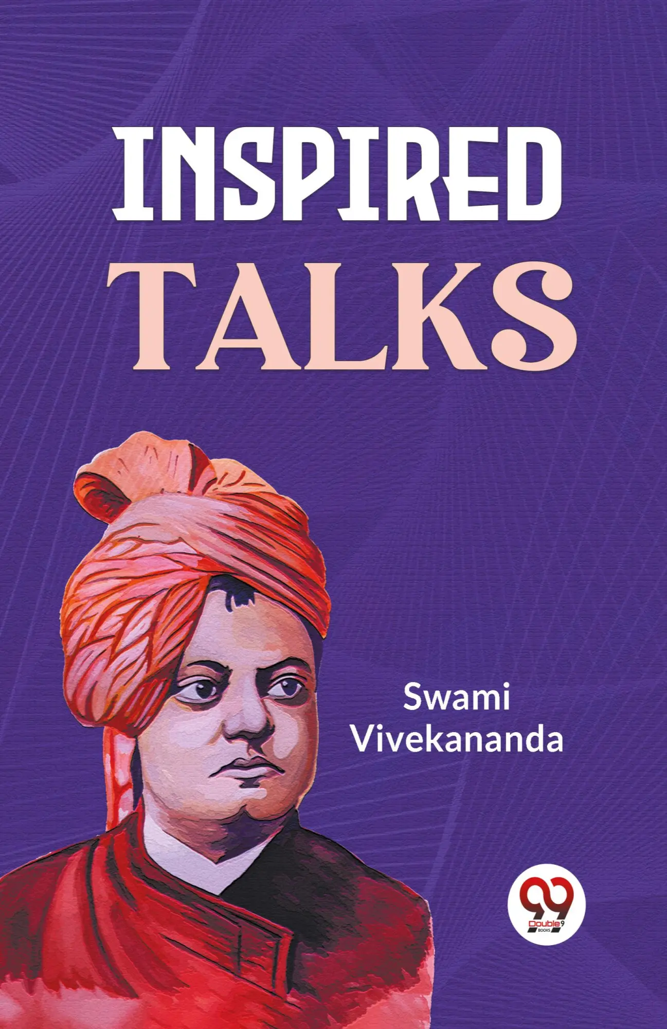 Cover: 9789359393674 | Inspired Talks | Swami Vivekananda | Taschenbuch | Englisch | 2023