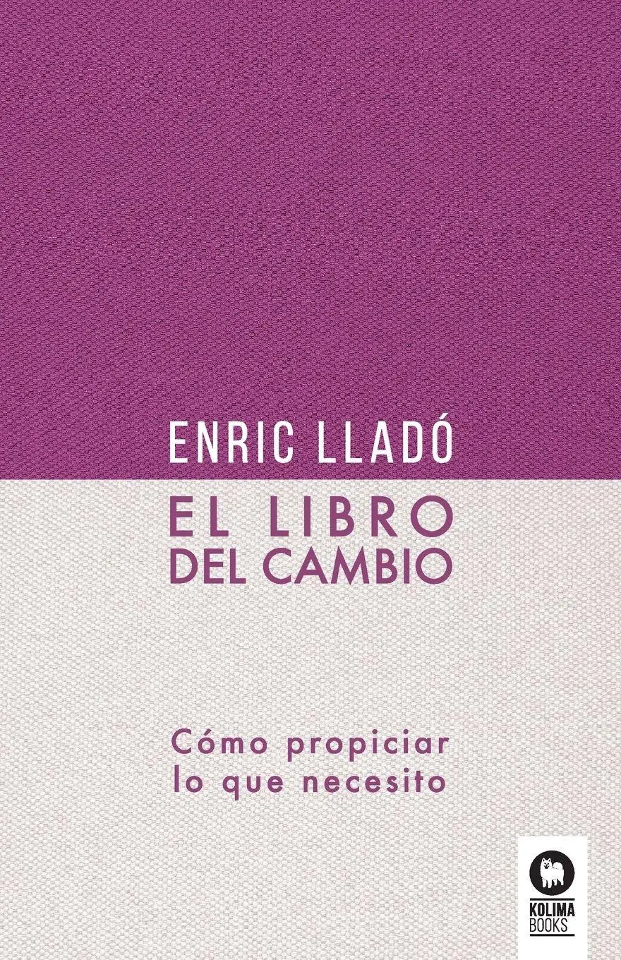 Cover: 9788418263774 | El libro del cambio | Cómo propiciar lo que necesito | Micheli | Buch