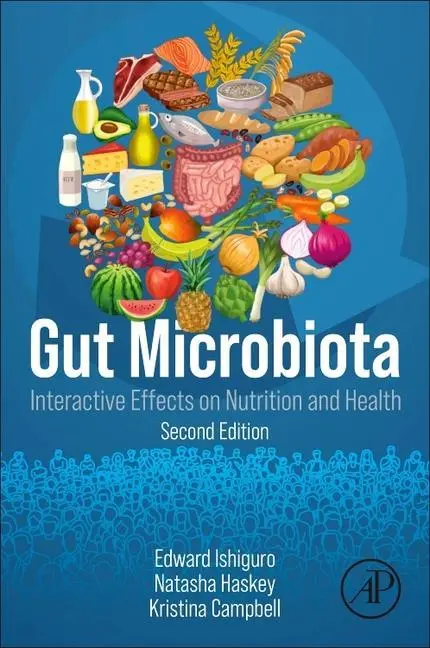 Cover: 9780323913874 | Gut Microbiota | Interactive Effects on Nutrition and Health | Buch