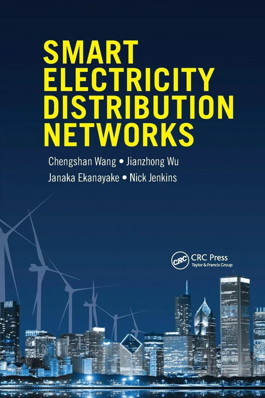 Cover: 9780367573874 | Smart Electricity Distribution Networks | Chengshan Wang (u. a.)