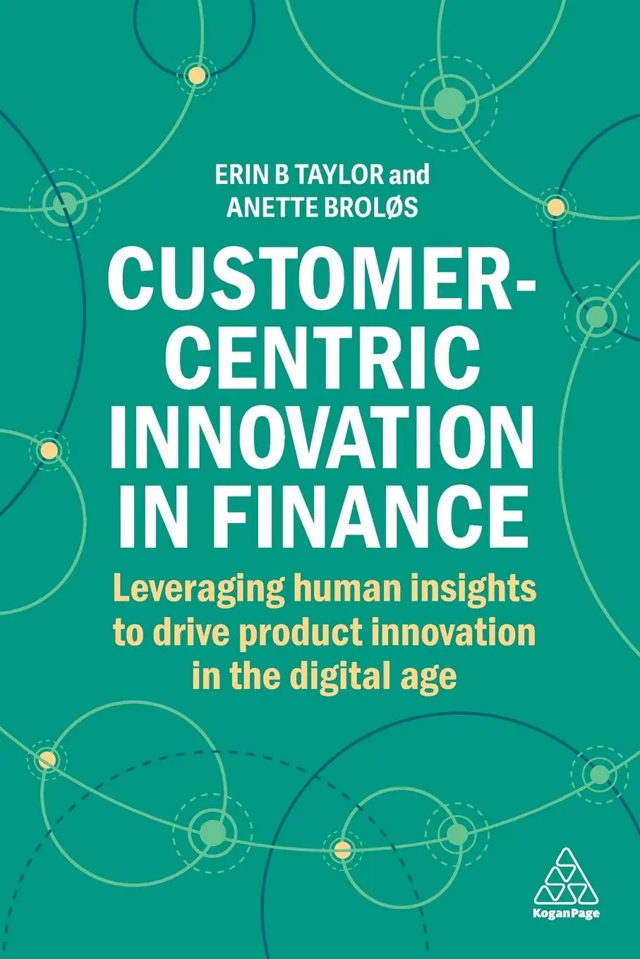 Cover: 9781398613874 | Customer-Centric Innovation in Finance | Erin B Taylor (u. a.) | Buch