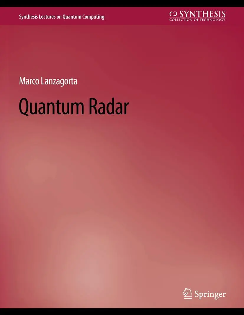 Cover: 9783031013874 | Quantum Radar | Marco Lanzagorta | Taschenbuch | xiii | Englisch