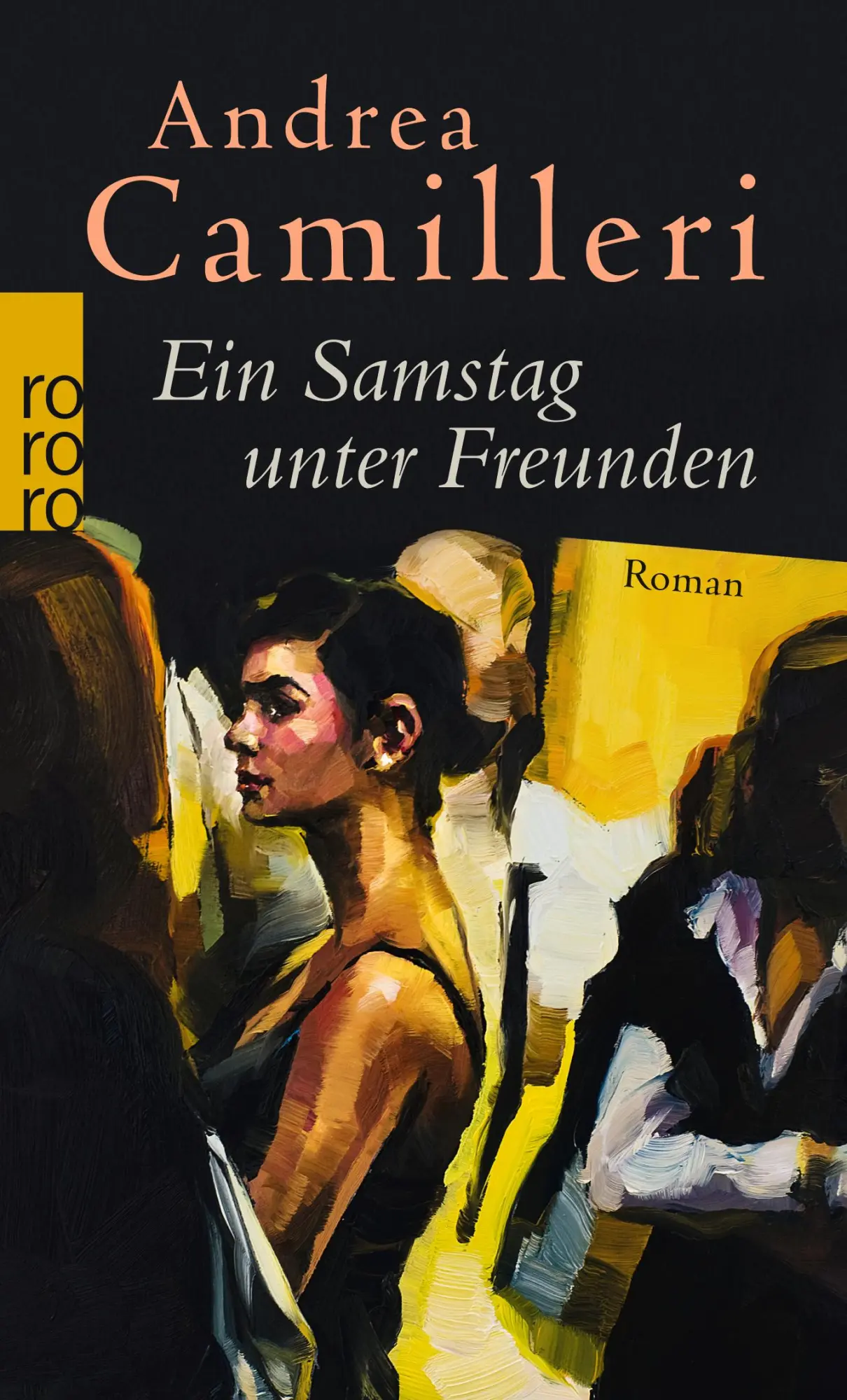 Cover: 9783499253874 | Ein Samstag unter Freunden | Andrea Camilleri | Taschenbuch | 192 S.