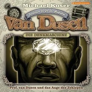 Cover: 9783960663874 | Professor van Dusen und das Auge des Zyklopen | Van Dusen | Audio-CD