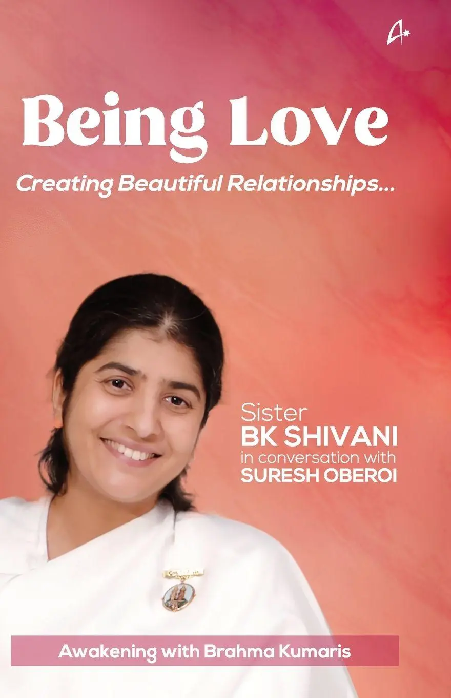 Cover: 9789389143874 | BEING LOVE | SISTER SHIVANI with SURESH OBEROI | Taschenbuch | 2019