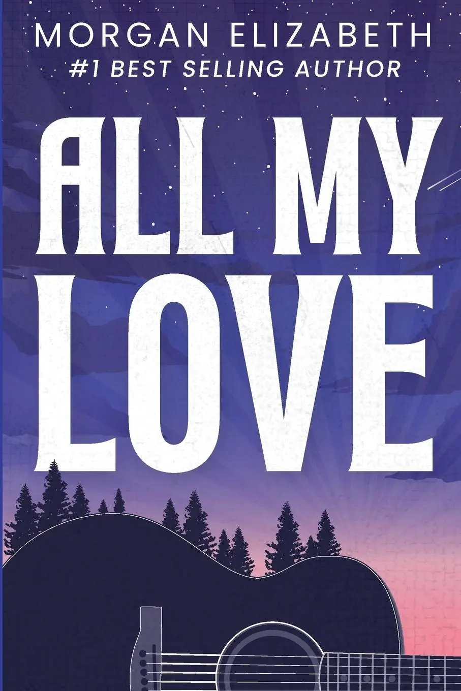 Cover: 9798985833874 | All My Love | Morgan Elizabeth | Taschenbuch | Englisch | 2024