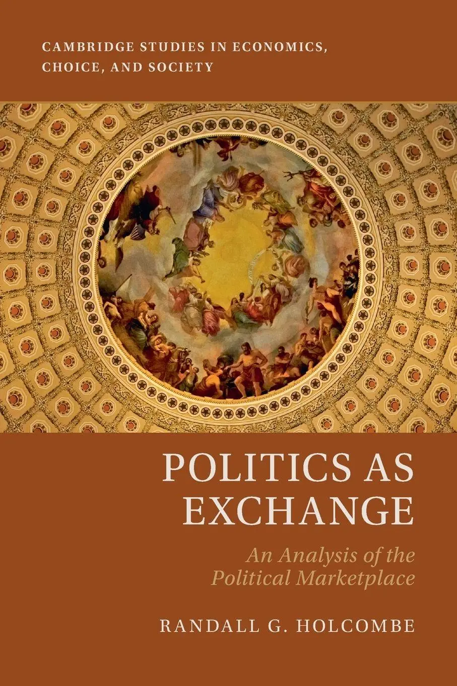 Cover: 9781009693974 | Politics as Exchange | Randall G. Holcombe | Taschenbuch | Englisch