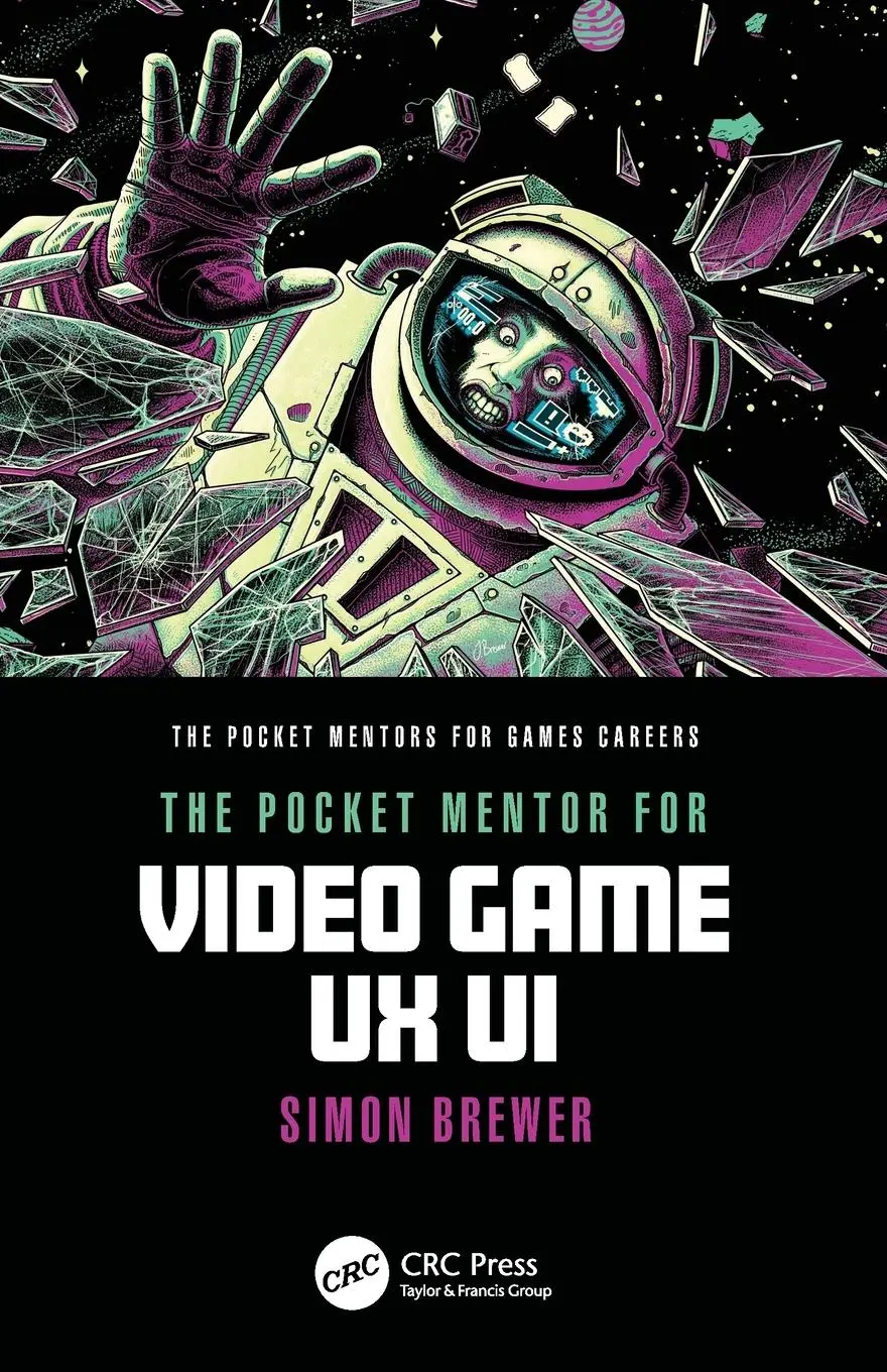 Cover: 9781032433974 | The Pocket Mentor for Video Game UX UI | Simon Brewer | Taschenbuch