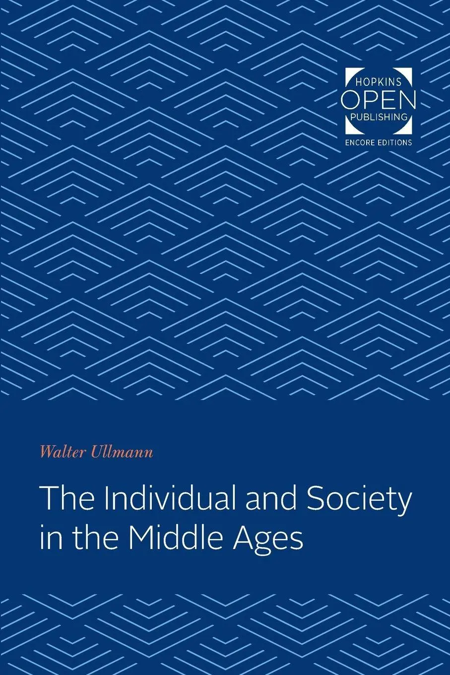 Cover: 9781421433974 | The Individual and Society in the Middle Ages | Walter Ullmann | Buch