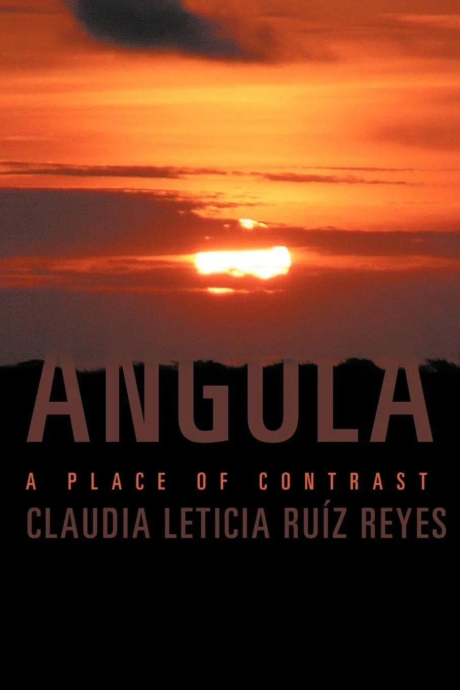 Cover: 9781463323974 | Angola | A Place of Contrast | Claudia Leticia Ru Z. Reyes (u. a.)