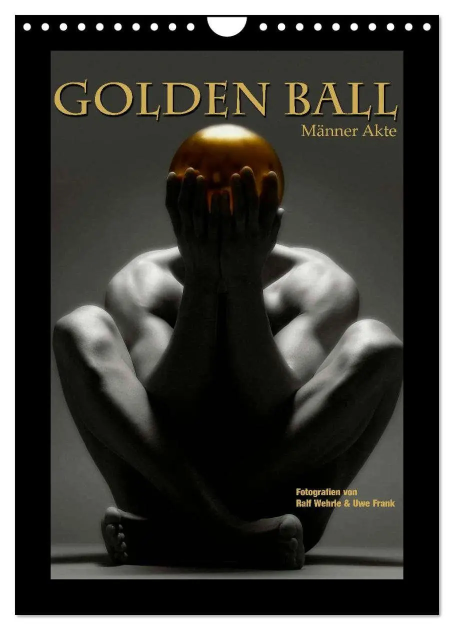 Cover: 9783516443974 | Golden Ball - Männer Akte (Wandkalender 2026 DIN A4 hoch), CALVENDO...