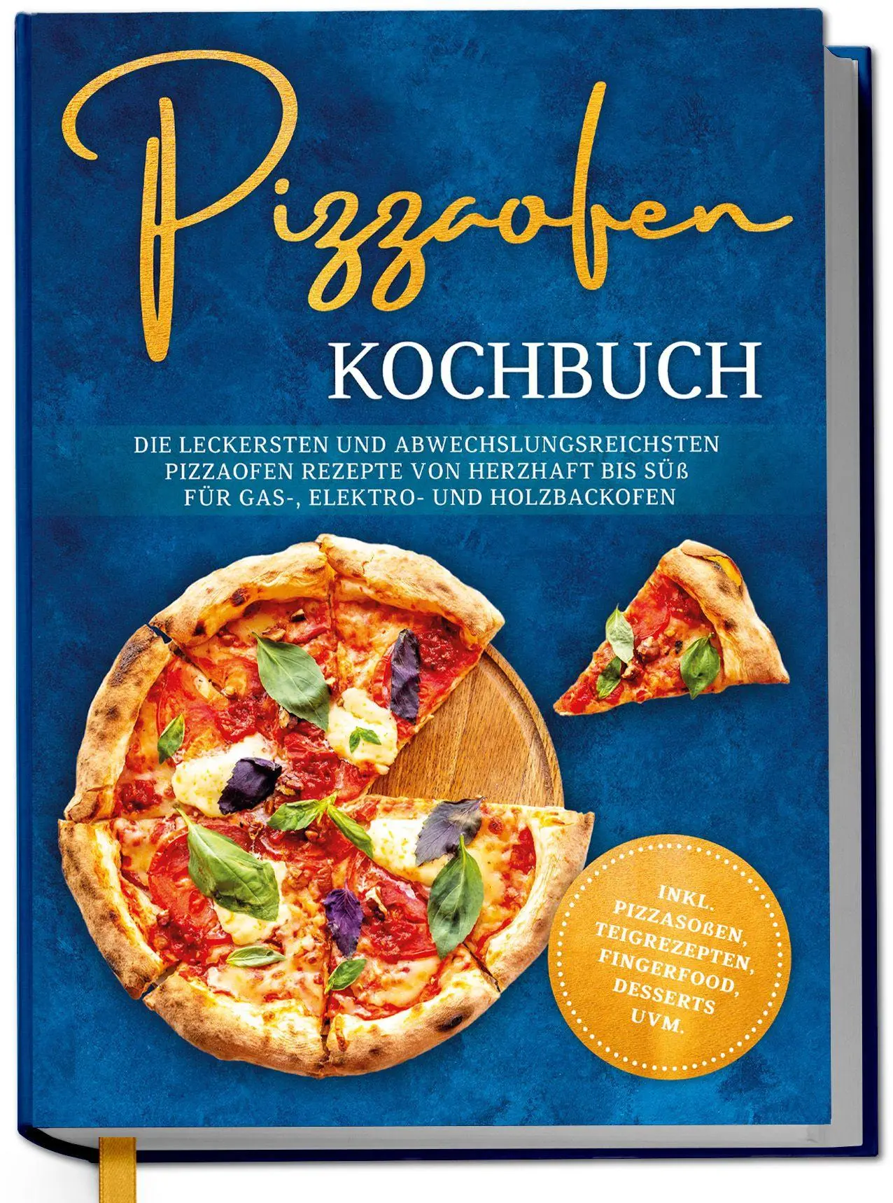 Cover: 9783757633974 | Pizzaofen Kochbuch: Die leckersten und abwechslungsreichsten...