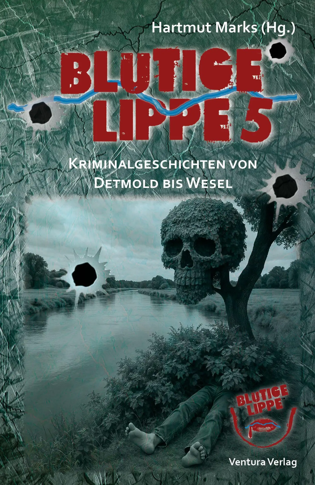 Cover: 9783940853974 | Blutige Lippe 5 | Kriminalgeschichten von Detmold bis Wesel | Buch