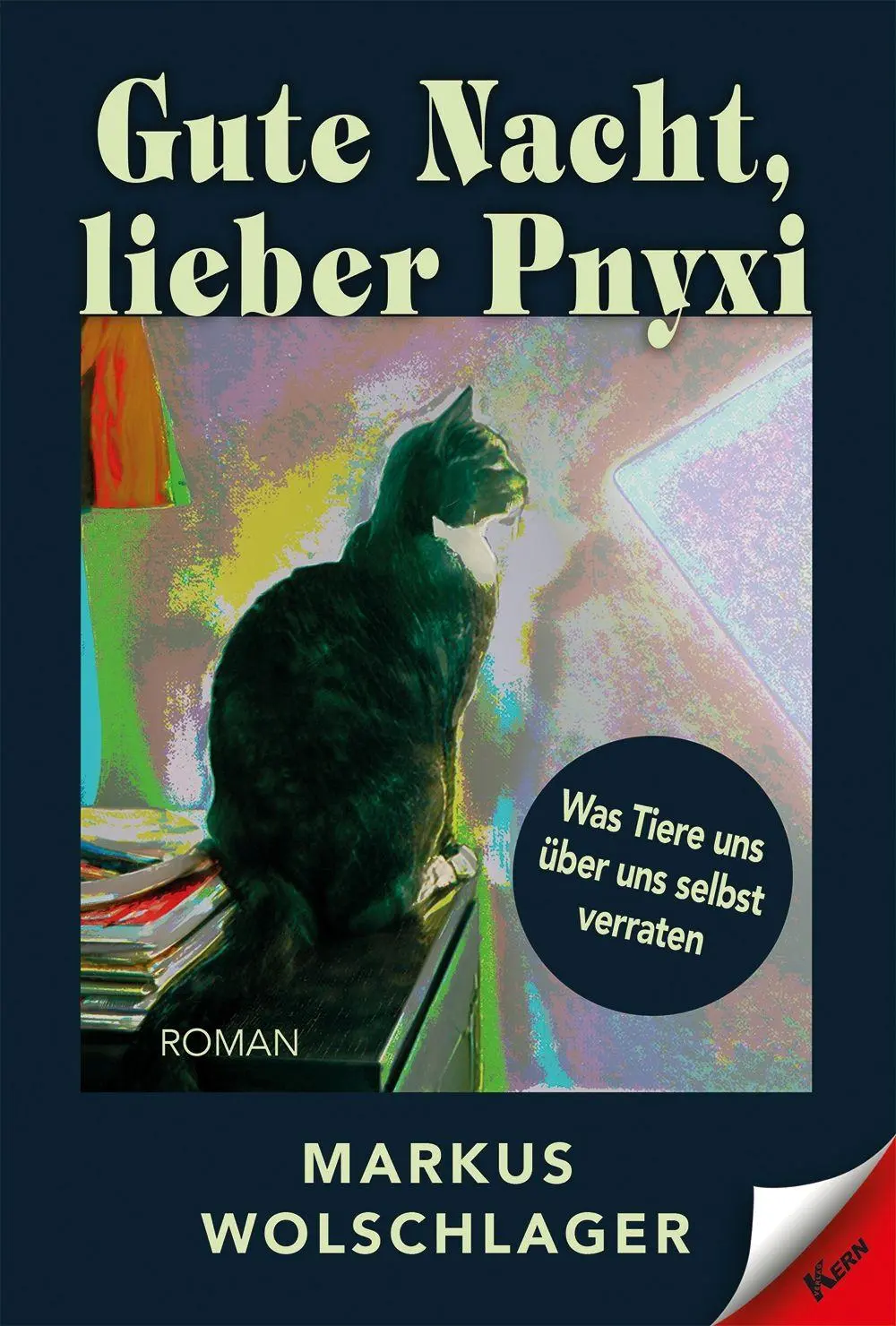 Cover: 9783957163974 | Gute Nacht, lieber Pnyxi | Was Tiere uns über uns selbst verraten