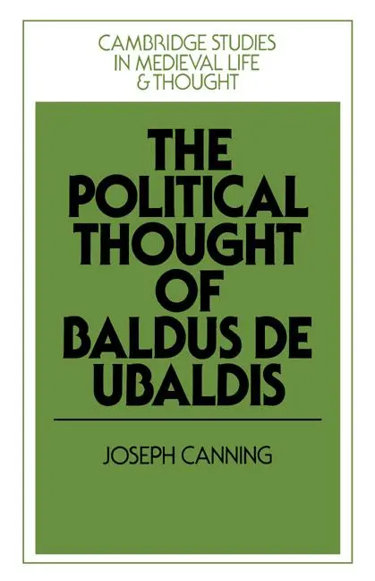 Cover: 9780521894074 | The Political Thought of Baldus de Ubaldis | Joseph Canning | Buch