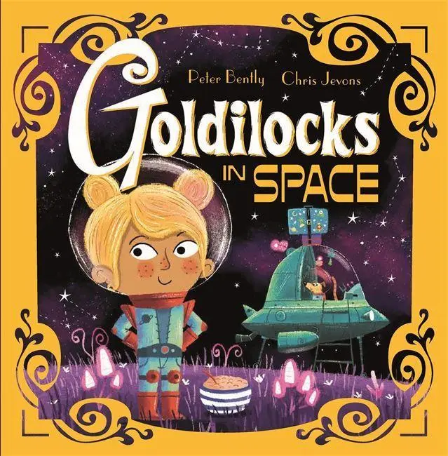 Cover: 9781444954074 | Futuristic Fairy Tales: Goldilocks in Space | Peter Bently | Buch