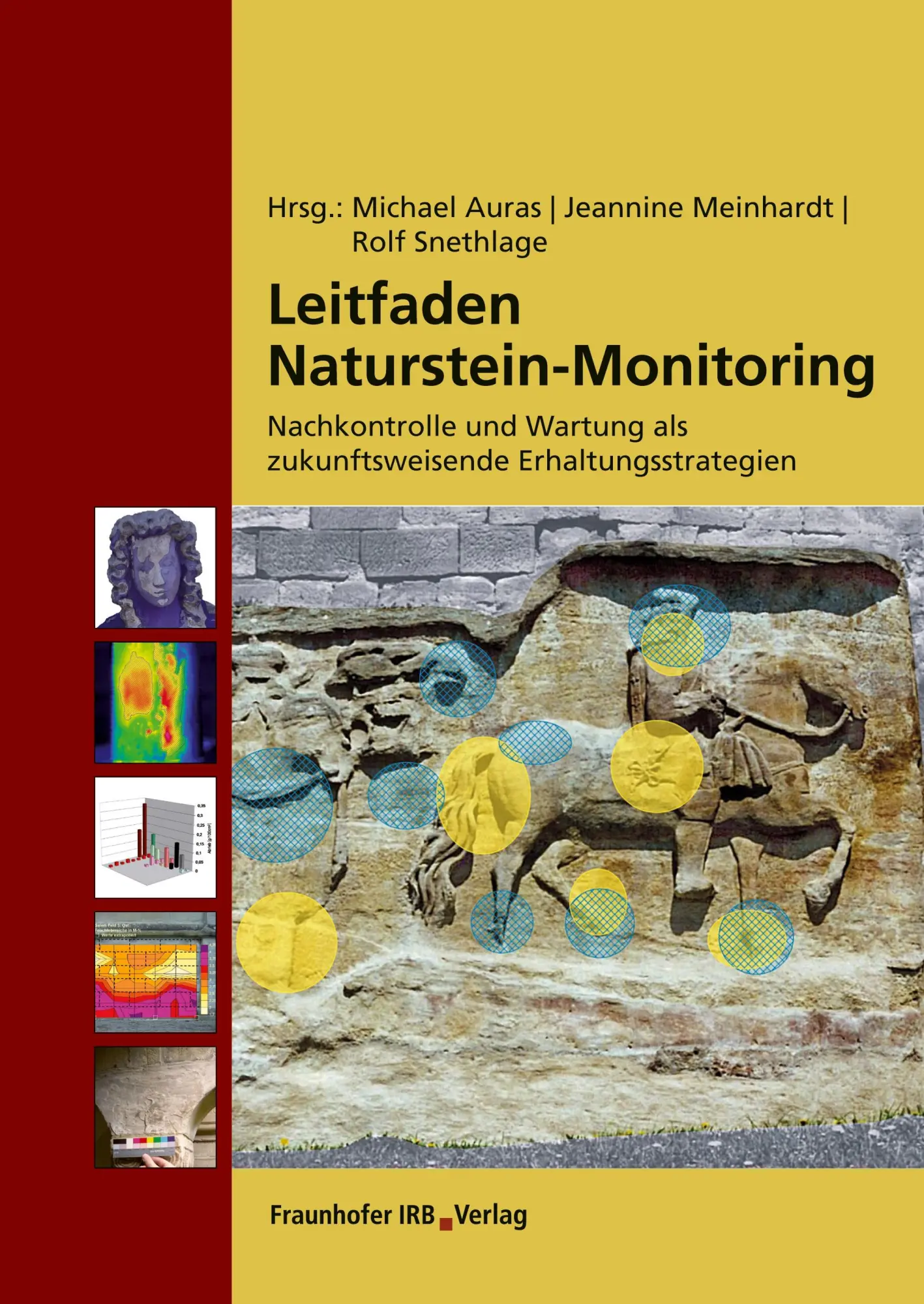 Cover: 9783816784074 | Leitfaden Naturstein-Monitoring | Michael Auras (u. a.) | Taschenbuch