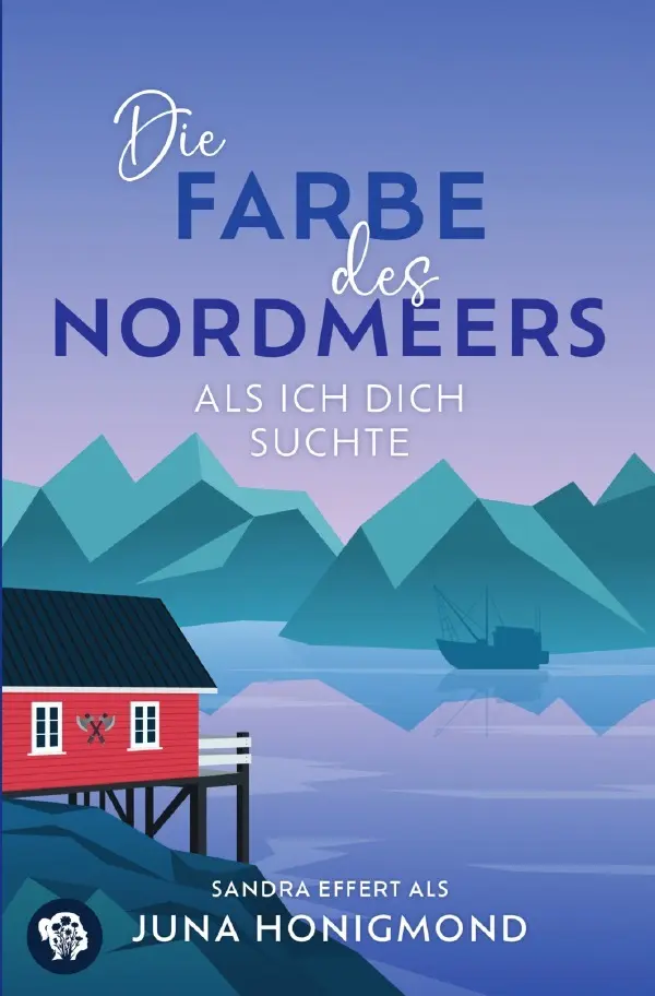 Cover: 9783819754074 | Die Farbe des Nordmeers | Als ich dich suchte. DE | Juna Honigmond