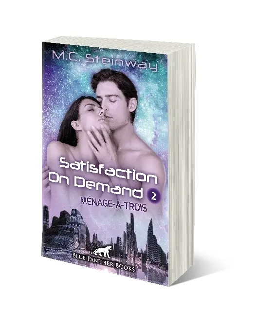 Bild: 9783862774074 | Satisfaction on Demand 2 - Ménage-à-trois Erotischer SciFi-Roman