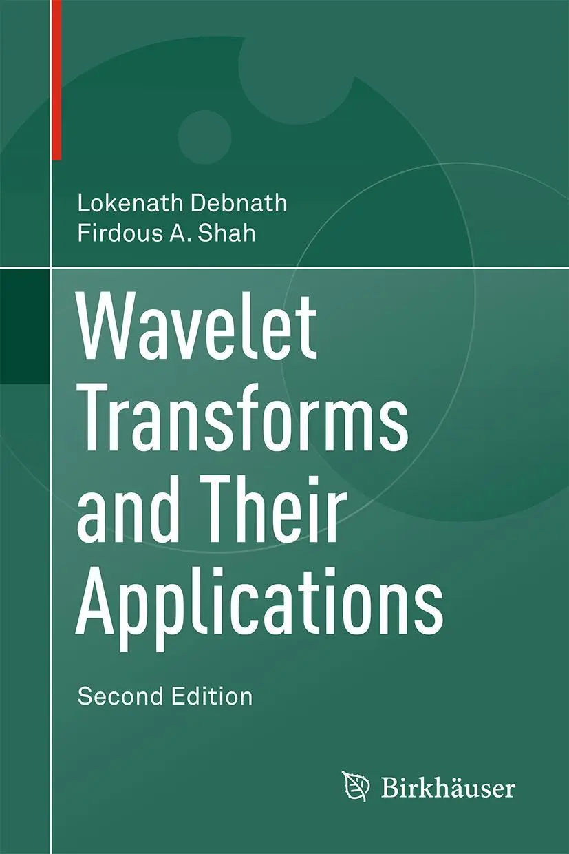 Cover: 9780817684174 | Wavelet Transforms and Their Applications | Firdous Ahmad Shah (u. a.)
