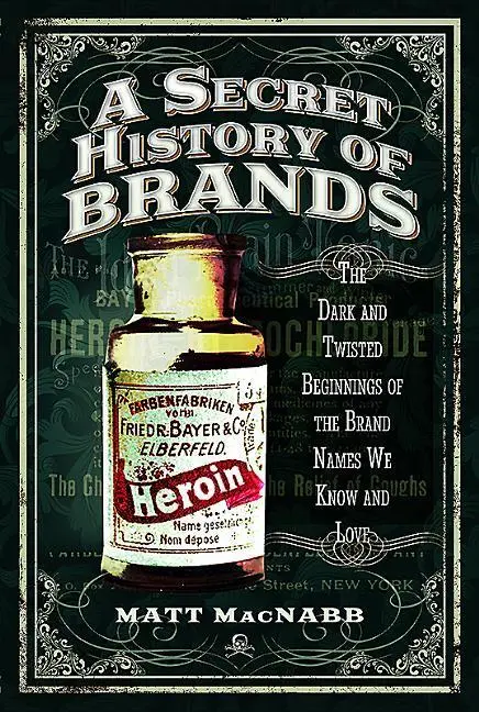 Cover: 9781473894174 | A Secret History of Brands | Matt Macnabb | Taschenbuch | Englisch