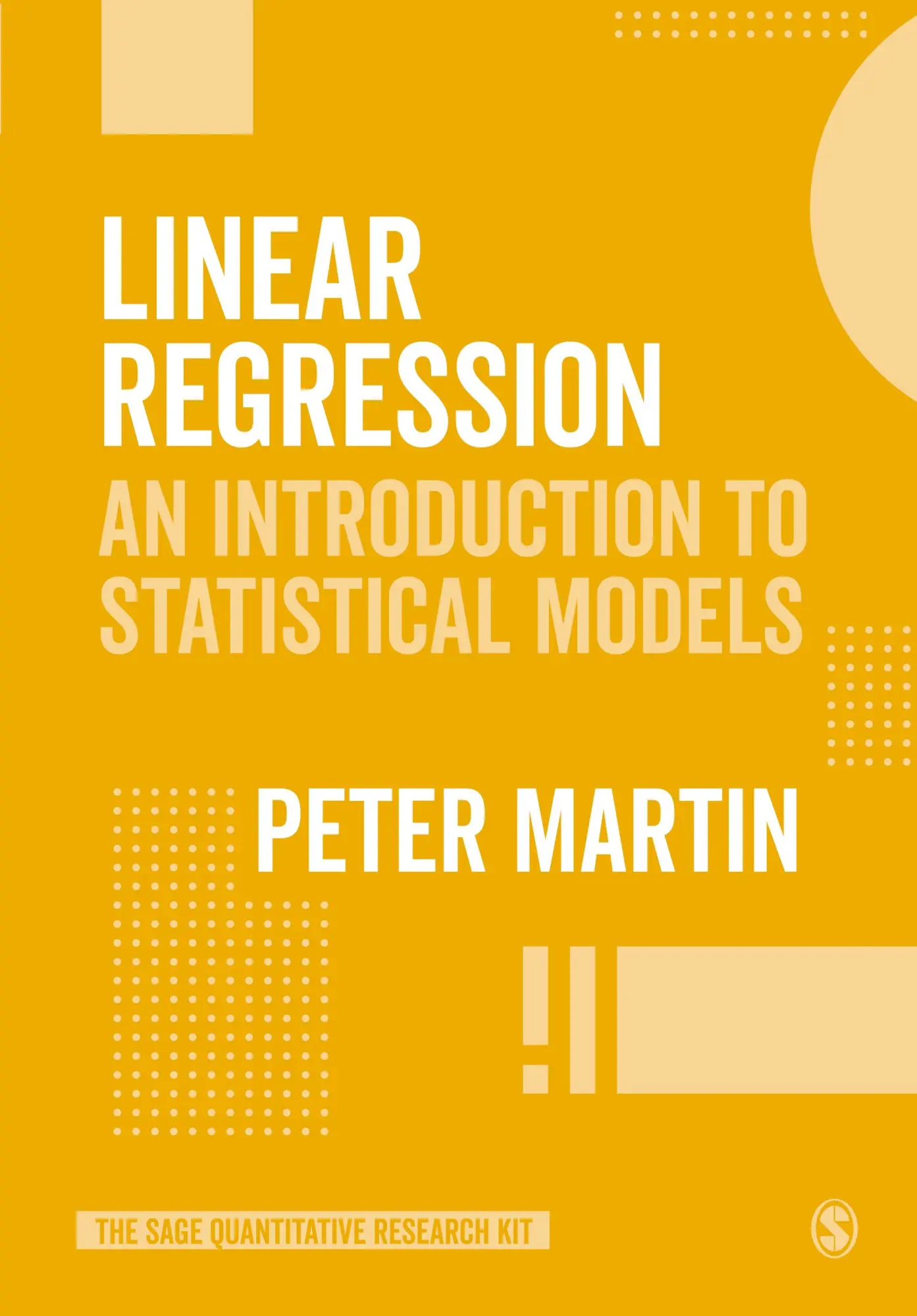 Cover: 9781526424174 | Linear Regression | An Introduction to Statistical Models | Martin