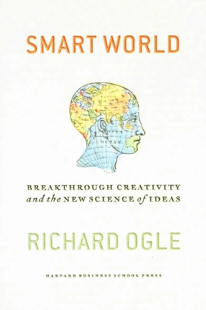 Cover: 9781591394174 | Smart World: Breakthrough Creativity and the New Science of Ideas