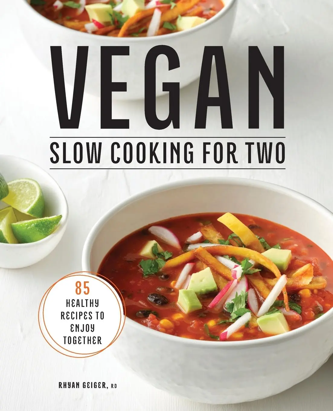 Cover: 9781638074274 | Vegan Slow Cooking for Two | 85 Healthy Recipes to Enjoy Together