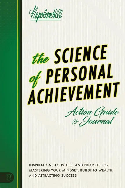 Cover: 9781640954274 | The Science of Personal Achievement Action Guide | Napoleon Hill