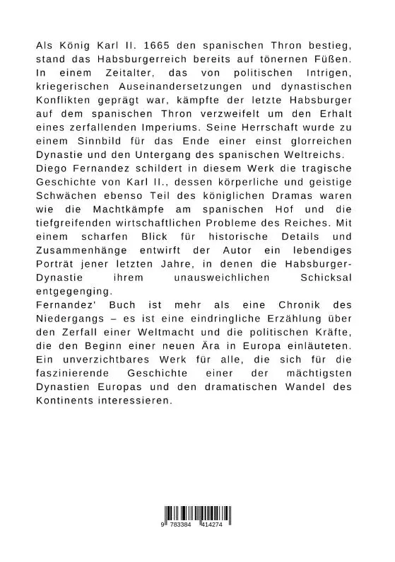 Rückseite: 9783384414274 | König Karl II. und die letzten Jahre der spanischen Habsburger | Buch