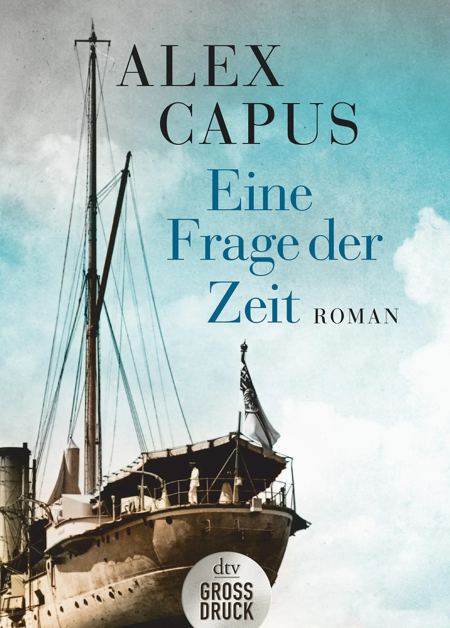 Cover: 9783423254274 | Eine Frage der Zeit | Roman | Alex Capus | Taschenbuch | 416 S. | 2020
