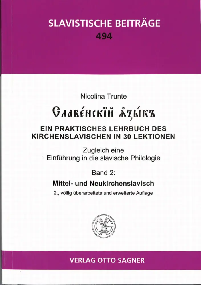 Cover: 9783866884274 | Slavenskij jazyk. Band 2: Mittel- und Neukirchenslavisch. 2.,...