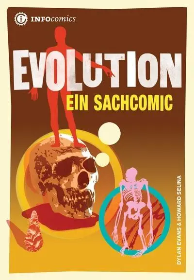 Cover: 9783935254274 | Evolution | Ein Sachcomic | Dylan Evans | Taschenbuch | Infocomics