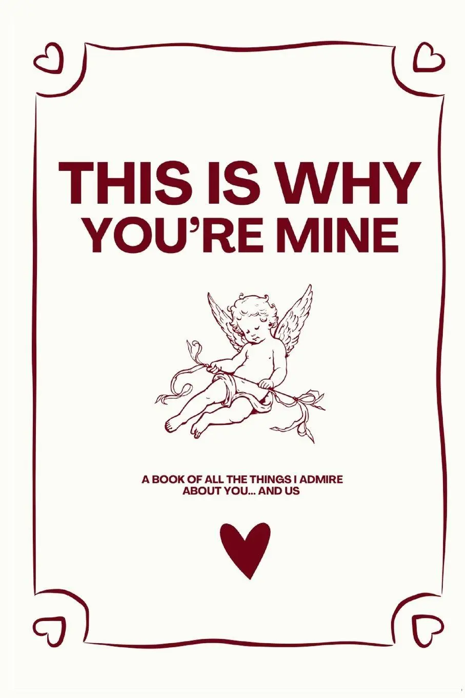 Cover: 9798989824274 | This Is Why You're Mine | Tangobird | Taschenbuch | Englisch | 2025