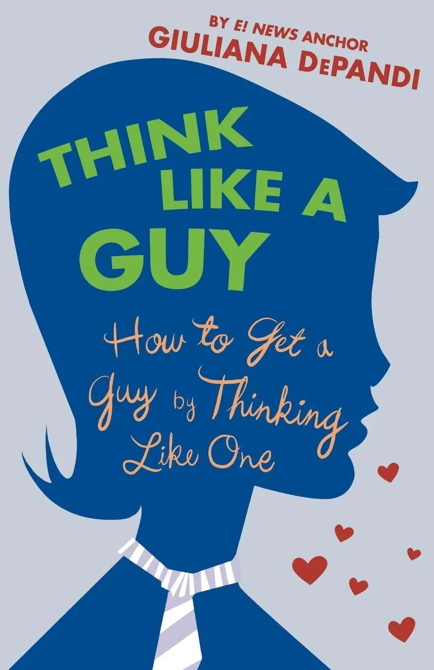 Cover: 9780312354374 | THINK LIKE A GUY | Giuliana Depandi | Taschenbuch | Englisch | 2006