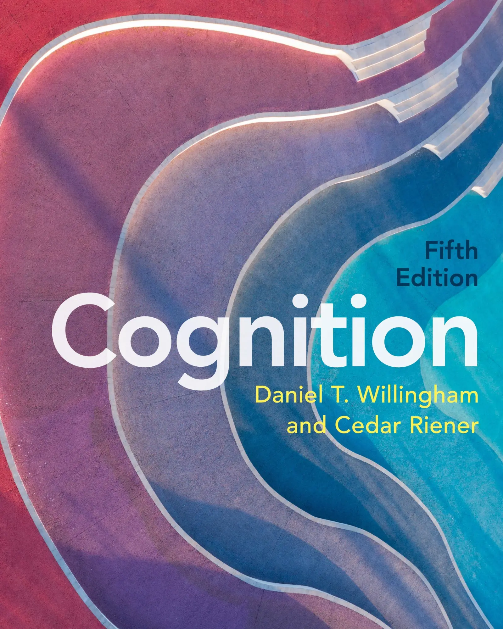 Cover: 9781009244374 | Cognition | Daniel T. Willingham (u. a.) | Buch | Englisch | 2025
